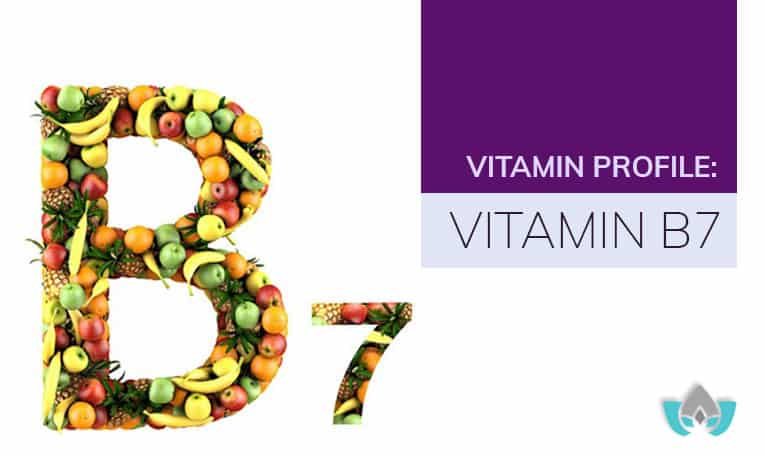 Vitamin Profile: Vitamin B7 | Mindful Healing | Mississauga Naturopathic Doctor